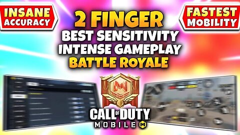CODM 2 Finger Settings for Battle Royale | FOV + HUD + Sensitivity for 2 Finger COD Mobile
