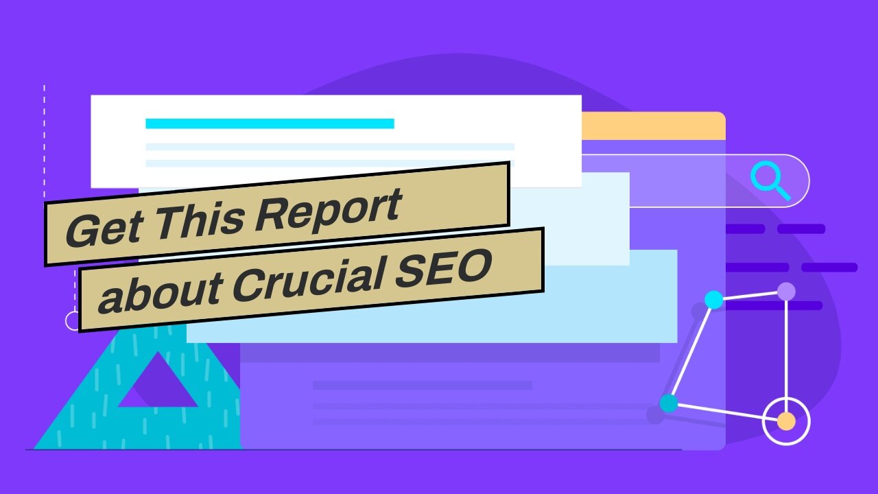 Get This Report about Crucial SEO Tips for 2022 That Work - ThriveMyWay