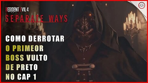 RS 4 Caminhos Separados Remake DLC, Como derrotar o primeiro Boss Vulto de Preto | Super-Dica