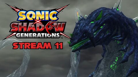 Entering the "Modern" Era - Sonic X Shadow Generations