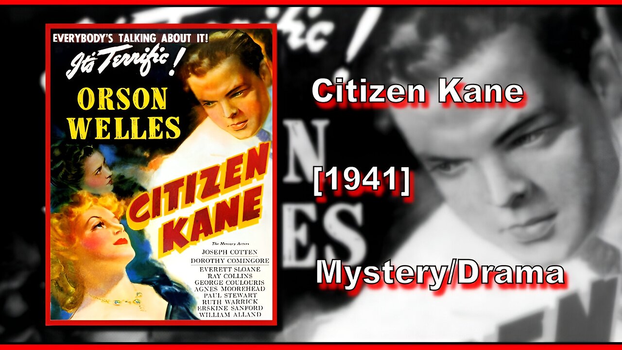 Citizen Kane (1941) | MYSTERY/DRAMA | FULL MOVIE