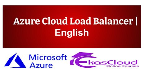 #Azure Cloud Load Balancer _ Ekascloud _ English