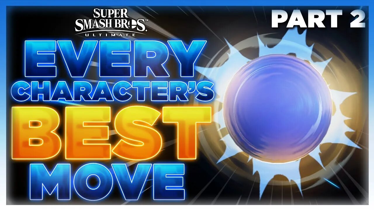 Every Character's BEST Move (Part 2) | Super Smash Bros. Ultimate