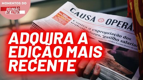 Divulgação do Jornal Causa Operária | Momentos do Reunião de Pauta