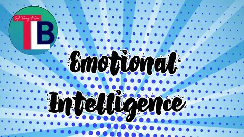 Emotional Intelligence