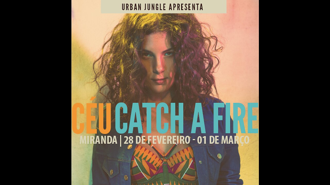 Céu - Catch a fire