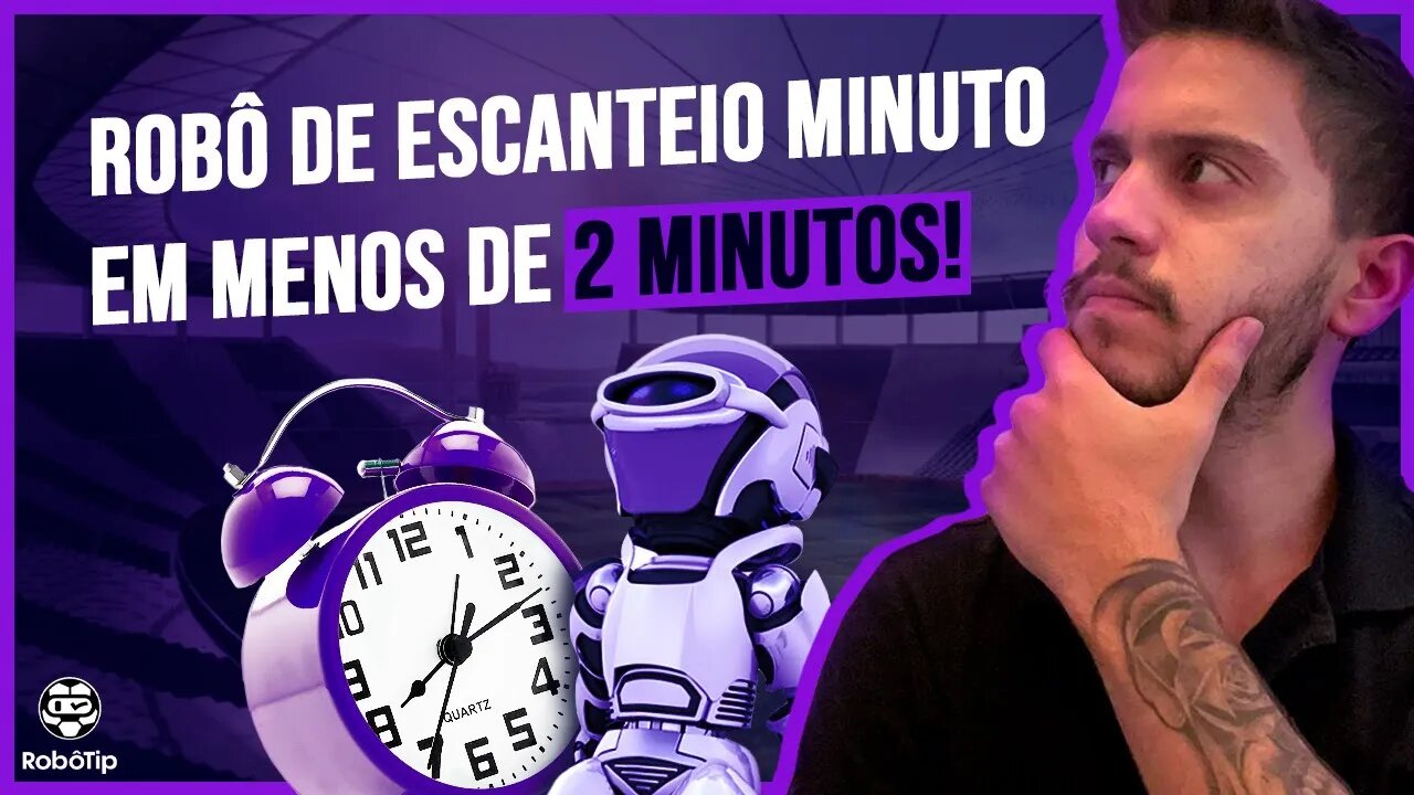 APOSTAS ESPORTIVAS | ROBÔ DE ESCANTEIO MINUTO PRONTO PRA USAR (montei em menos de 2 minutos!)