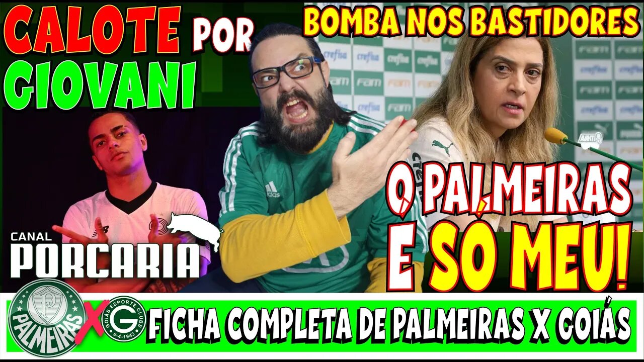 💥BOMBA!🚨 LEILA ACHA QUE O PALMEIRAS É SÓ DELA 🐷 CALOTE DE MILHÕES DO QATAR 🐷 PALMEIRAS X GOIÁS