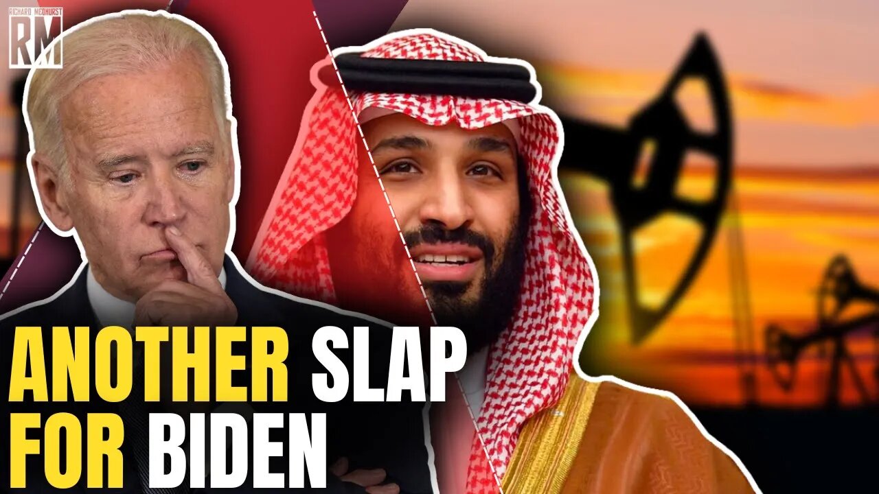 Biden Got Another Slap in the Face From the Saudis