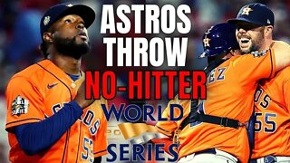 Astros Throw NO-HITTER To Beat Phillies In Game 4, Make World Series HISTORY