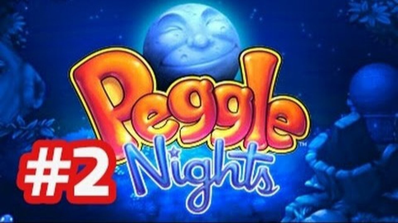 Peggle Nights - PC Walkthrough - Part 2 Stage 2 (Level 2-1 to 2-5)