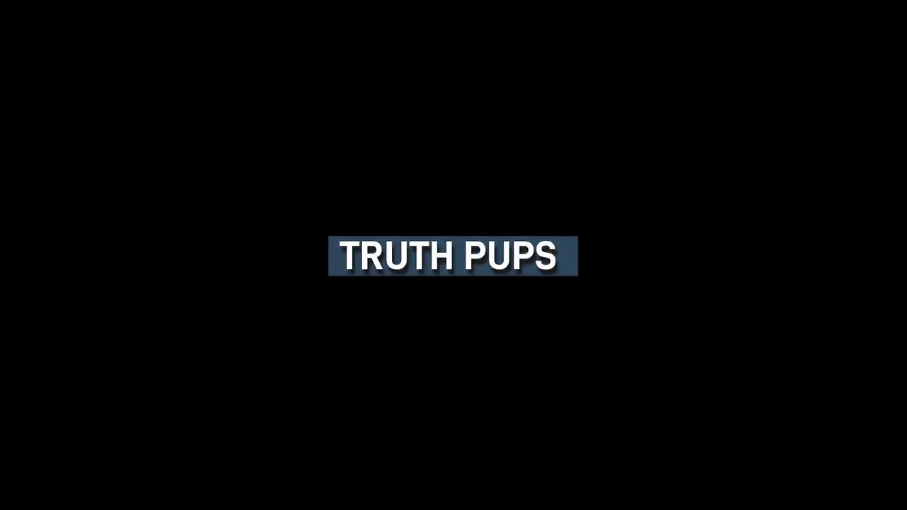 Truth pups -01/20/2024