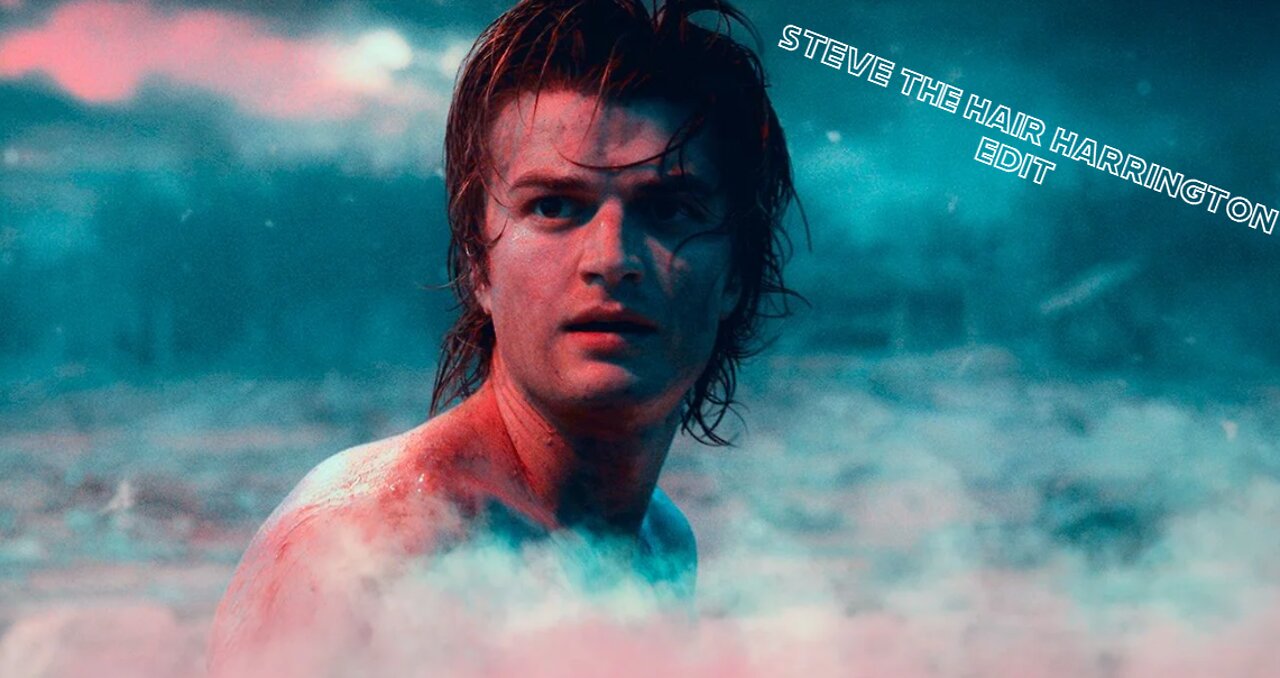 Stranger Things Steve Edit