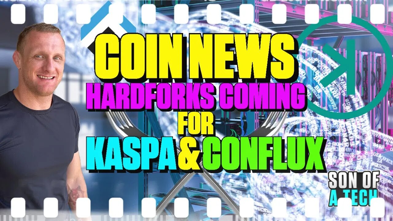 Coin News: Hardforks Coming For Kaspa And Conflux - 203