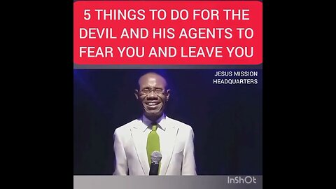 5 Things to Do for the Devil and his Agents to Fear You and Leave You | Amb Promise Ogbonna