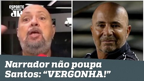 "Foi uma VERGONHA!" Narrador NÃO POUPA Santos após eliminação na Sul-Americana!