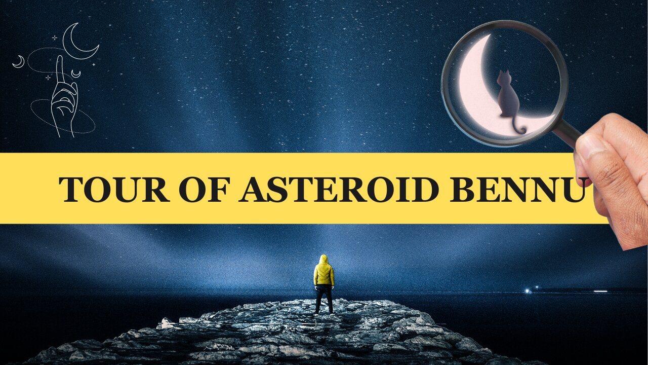 Tour of Asteroid Bennu