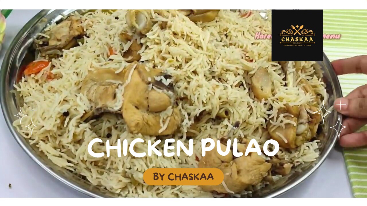 Quick Easy Chicken Pulao RECIPE _ White Chicken Pulao _ Chaskaa RECIPES