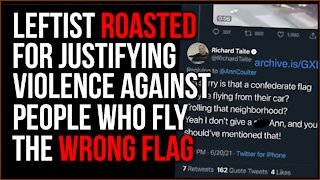 Leftist Democrat PAC Founder Excuses ACTUAL Violence If Someone Flies A Confederate Flag