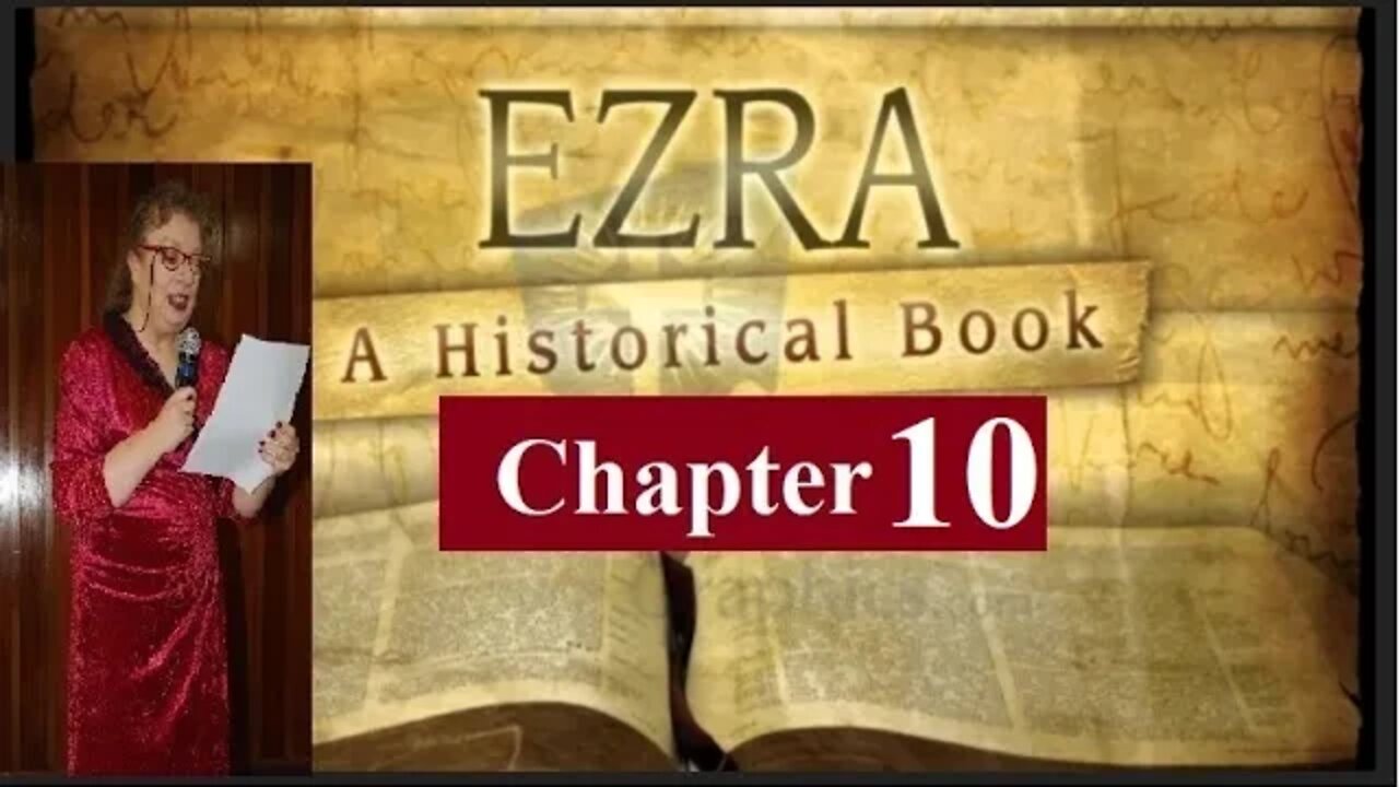 EZRA CHAPTER 10 ~ The People’s Confession of Sin⛪