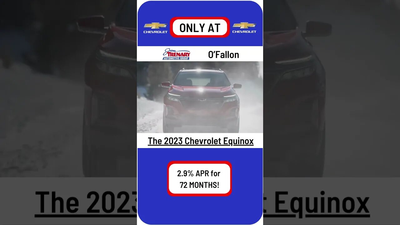 Don't miss out on getting YOUR 2023 Chevrolet Equinox with 2.9% APR for 72 months ONLY at O'Fallon!
