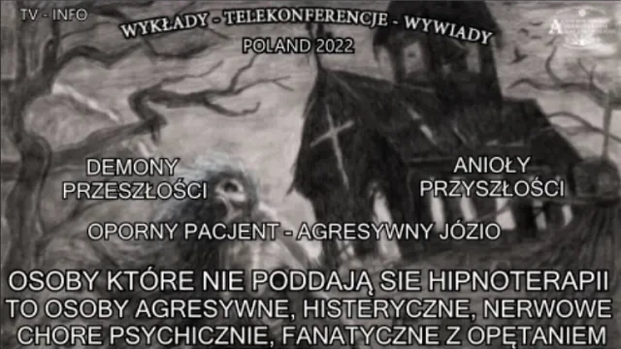 OPORNY PACJENT - AGRESYWNY JÓZIO, OSOBY KTÓRE NIE PODDAJĄ SIĘ HIPNOTERAPII TO OSOBY OPĘTANE TV INFO