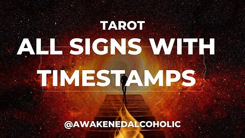 Full Zodiac With timestamps #tarot #fullzodiac #allsigns