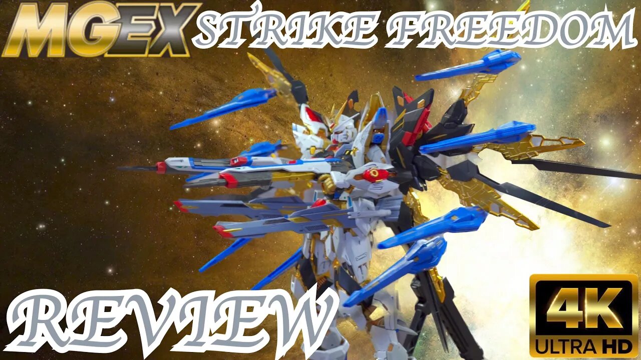 MGEX 1/100 STRIKE FREEDOM GUNDAM REVIEW