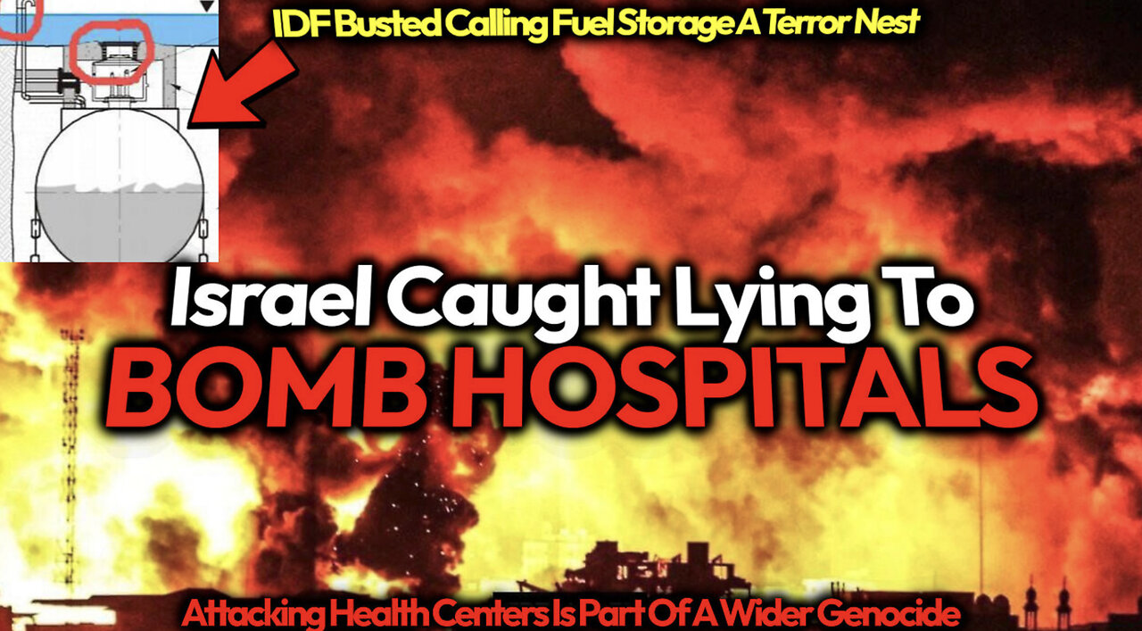 ISRAEL CAUGHT LYING TO BOMB HOSPITALS