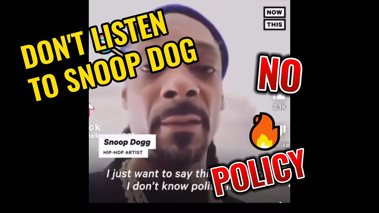 @SnoopDogg didn’t mention ONE policy. Cuzz he doesn’t know or care