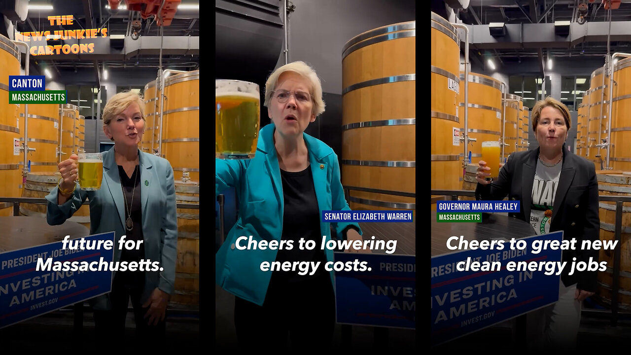 Cringe: Biden's Department of Energy Official Propaganda Video featuring Democrats Granholm, Warren and Healey swinging beer mugs.