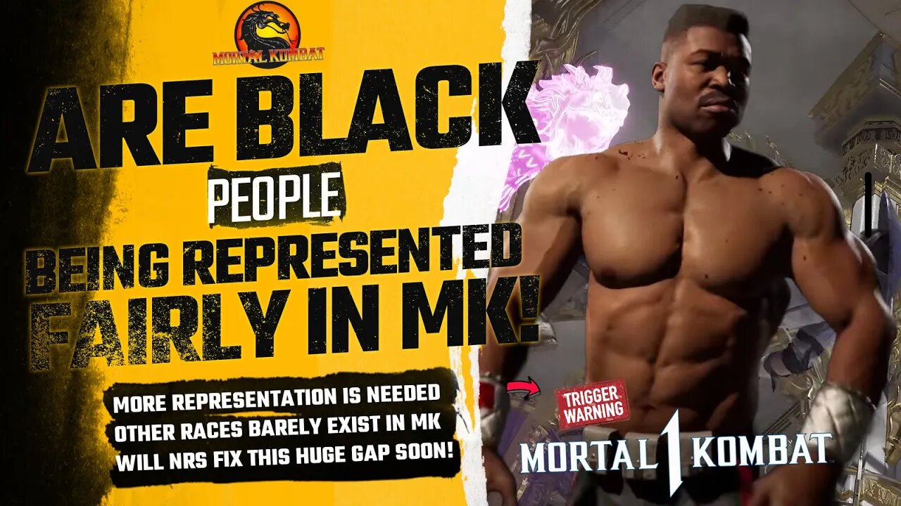 Mortal Kombat 1 Exclusive: Is NRS Representing BLACKS Korrectly in MK1? | Trigger Warning