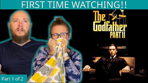 The Godfather: Part II (1 of 2) (1974) | First Time Watching | Movie Reaction