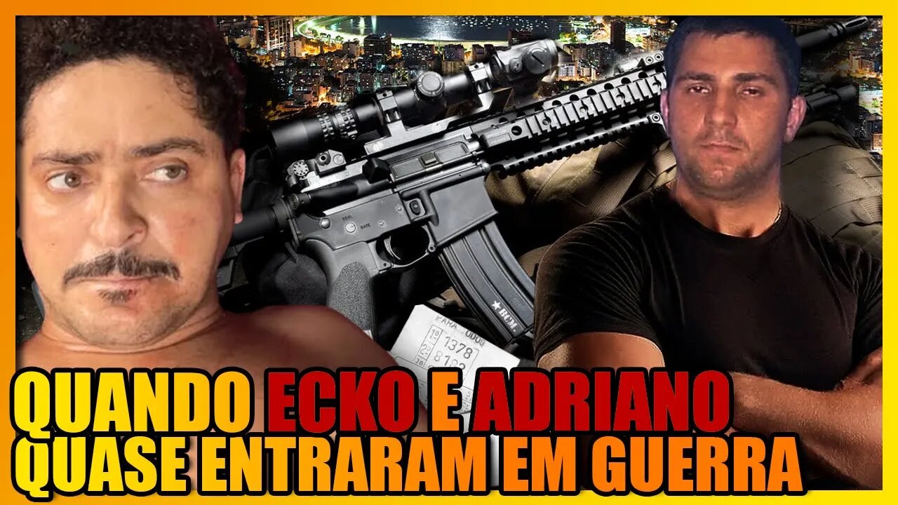 QUANDO ADRIANO DA NÓBREGA PEDIU PERMISSÃO A ECKO PARA TIRAR A VIDA DE UM BICHEIRO