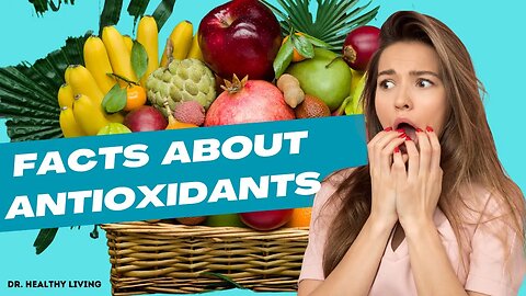 Benefits Of Antioxidants.