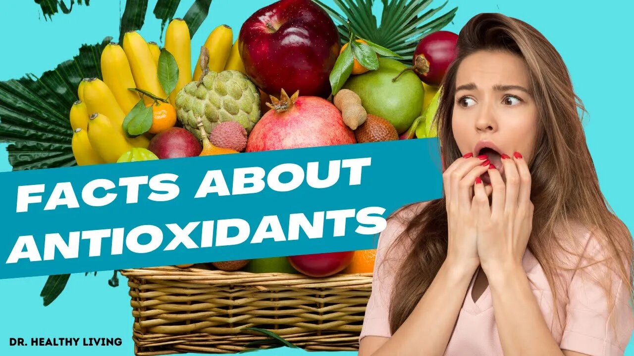 Benefits Of Antioxidants.