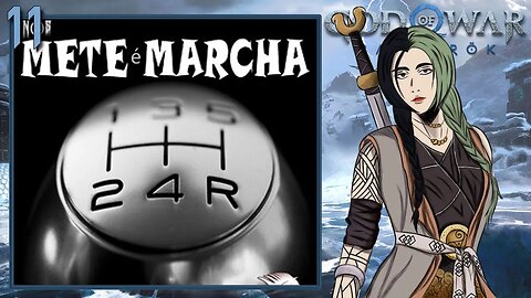 É MARCHA - God of War Ragnarok #11
