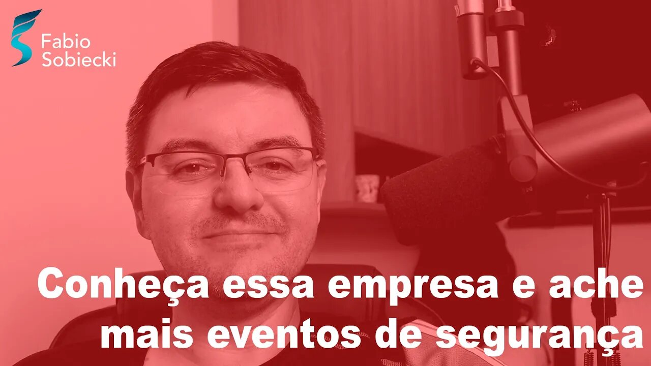 Conheça essa empresa e ache mais eventos de segurança