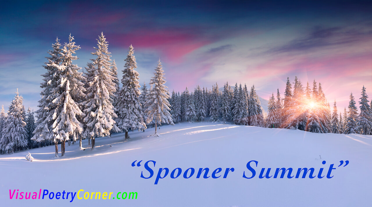 "Spooner Summit" A Winter Poem