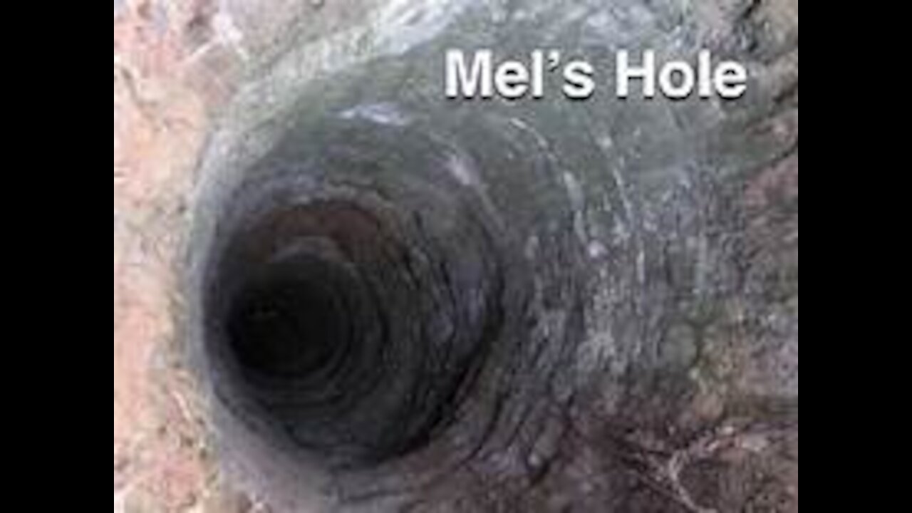 The Story of Mel's Hole- A Complex Mystery