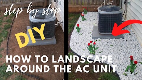 DIY Landscaping around the AC Unit (Step-by-step)