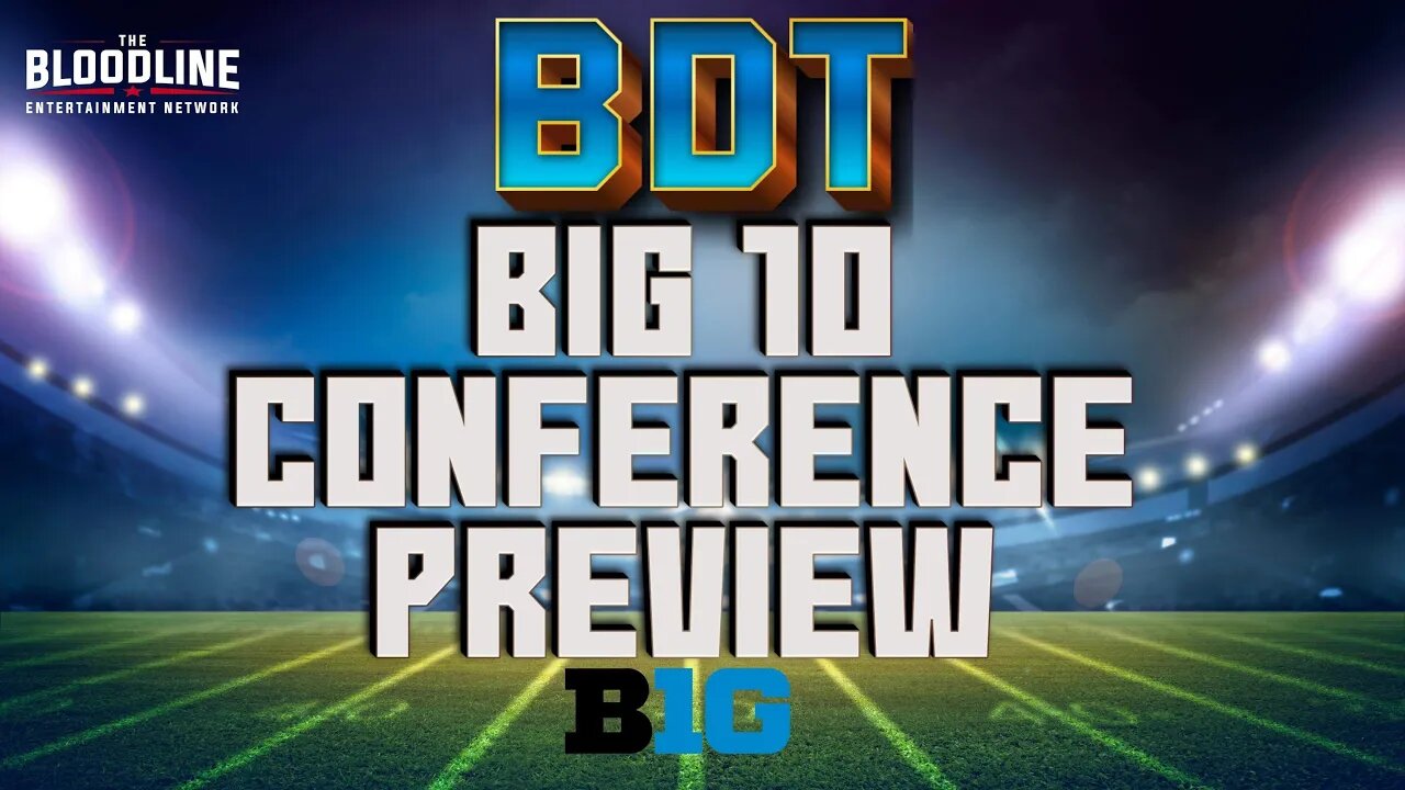 Big Ten Conference PREVIEW | Big Dudes in the Trenches #ncaa #ncaafootball #football