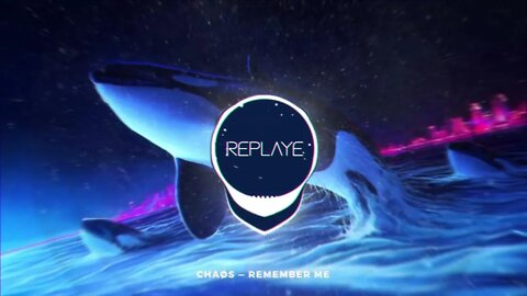 Chaøs — Remember Me | Replaye