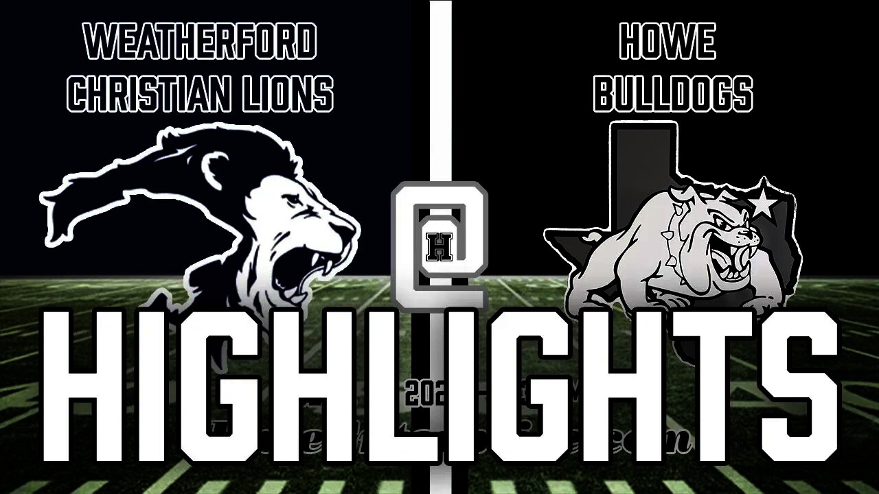 Weatherford Christian at Howe Bulldogs Highlights, 9/16/2021