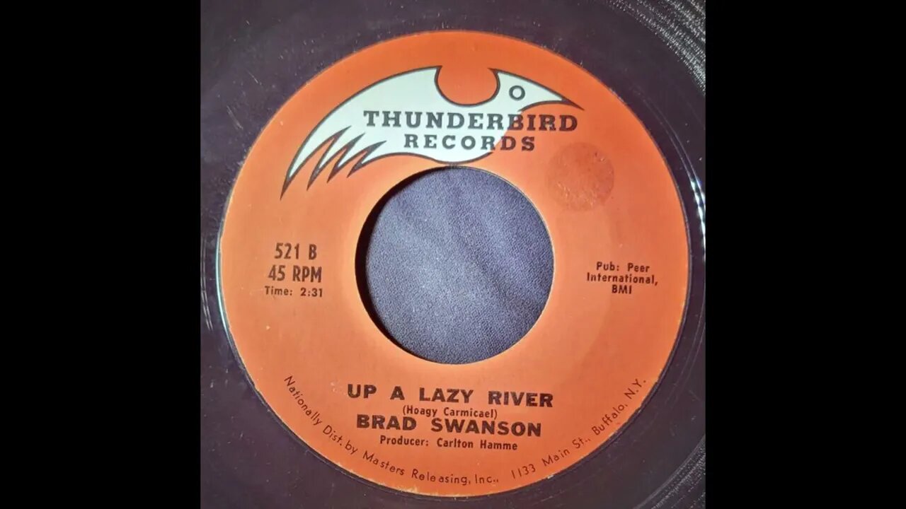 Brad Swanson - Up a Lazy River