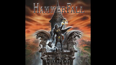 HammerFall - Built To Last