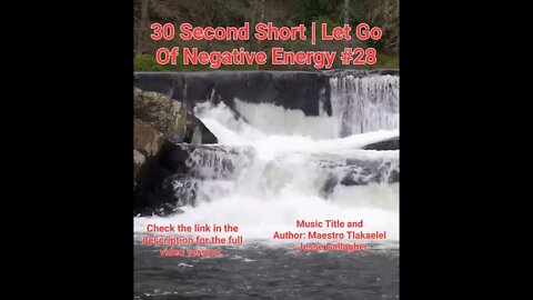 30 Second Short Of Let Go Of Negative Energy | #meditation #shorts #shortsvideo #waterfall #28