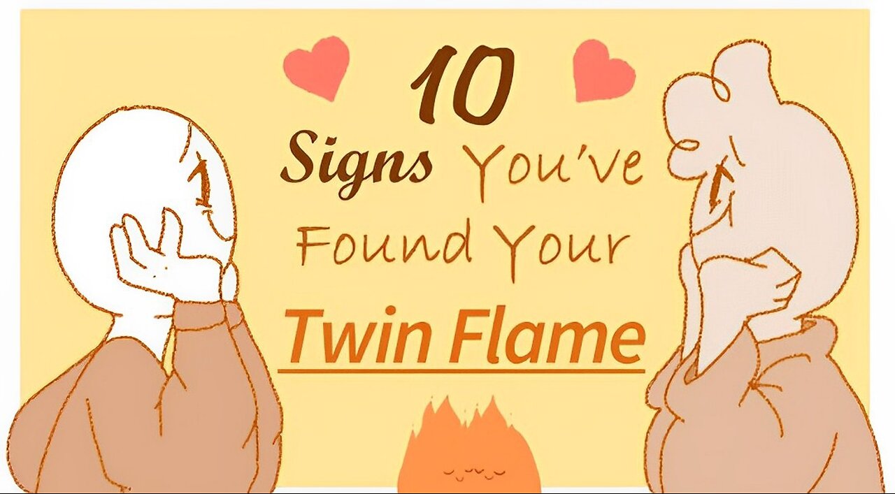 10 Signs You've Found Your Twin Flame