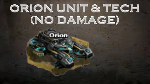 War Commander - Orion Unit & Tech (NO DAMAGE)