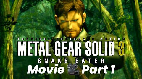 Metal Gear solid 3 Snake eater - Movie 🎥 part 1